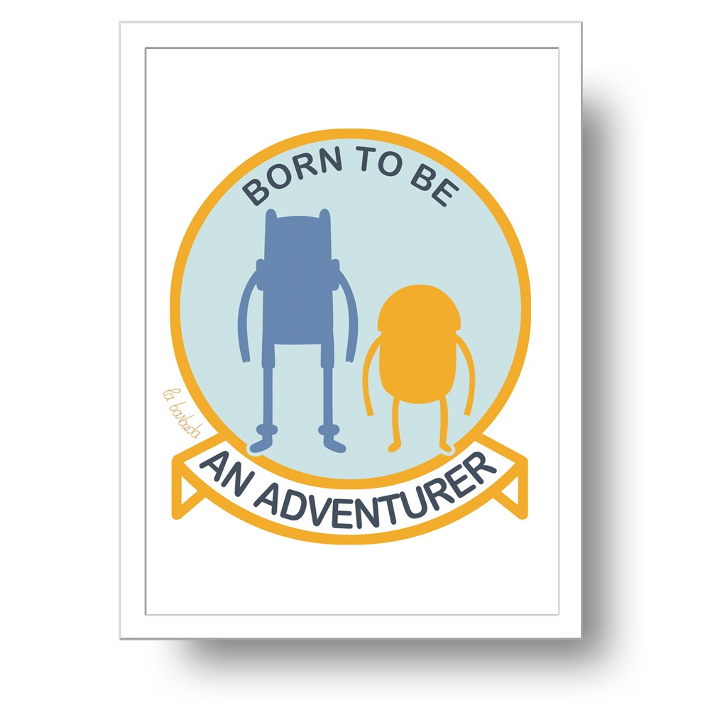 Lámina Born to be an Adventurer
