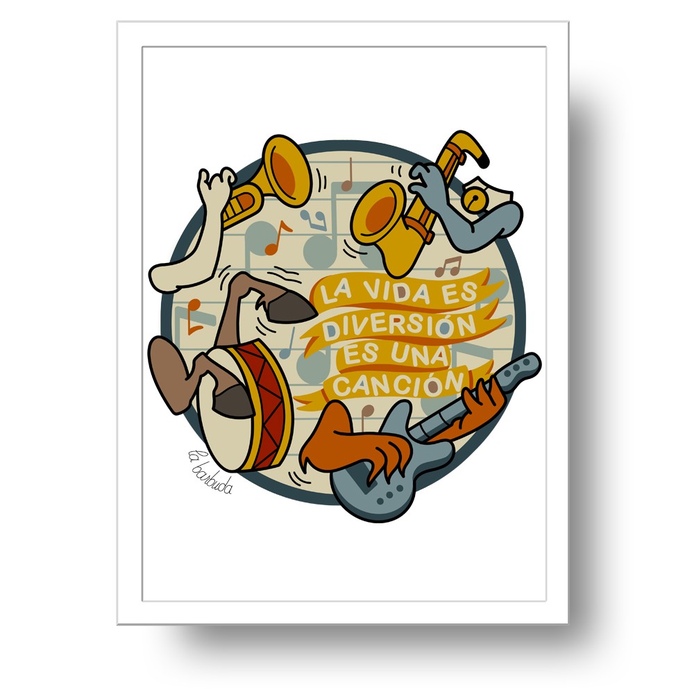 Lámina Trotamúsicos la vida es diversión