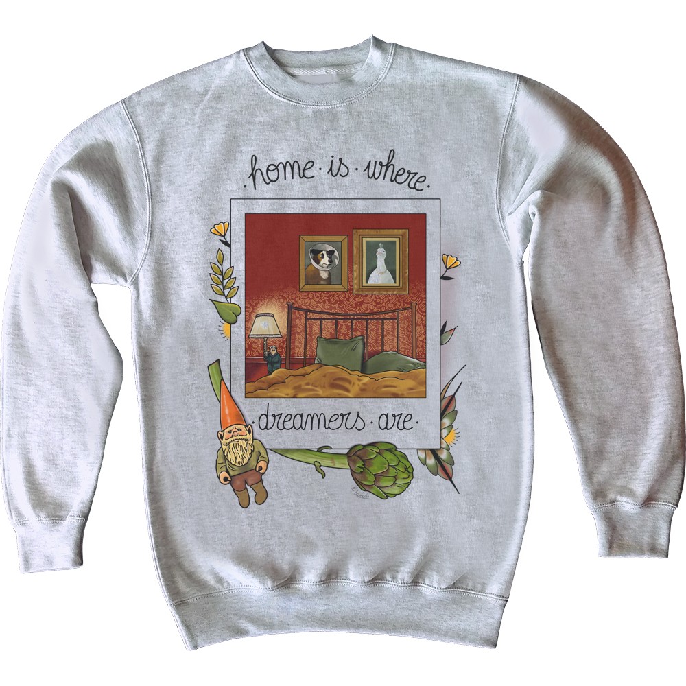 Home is where dreamers are sudadera