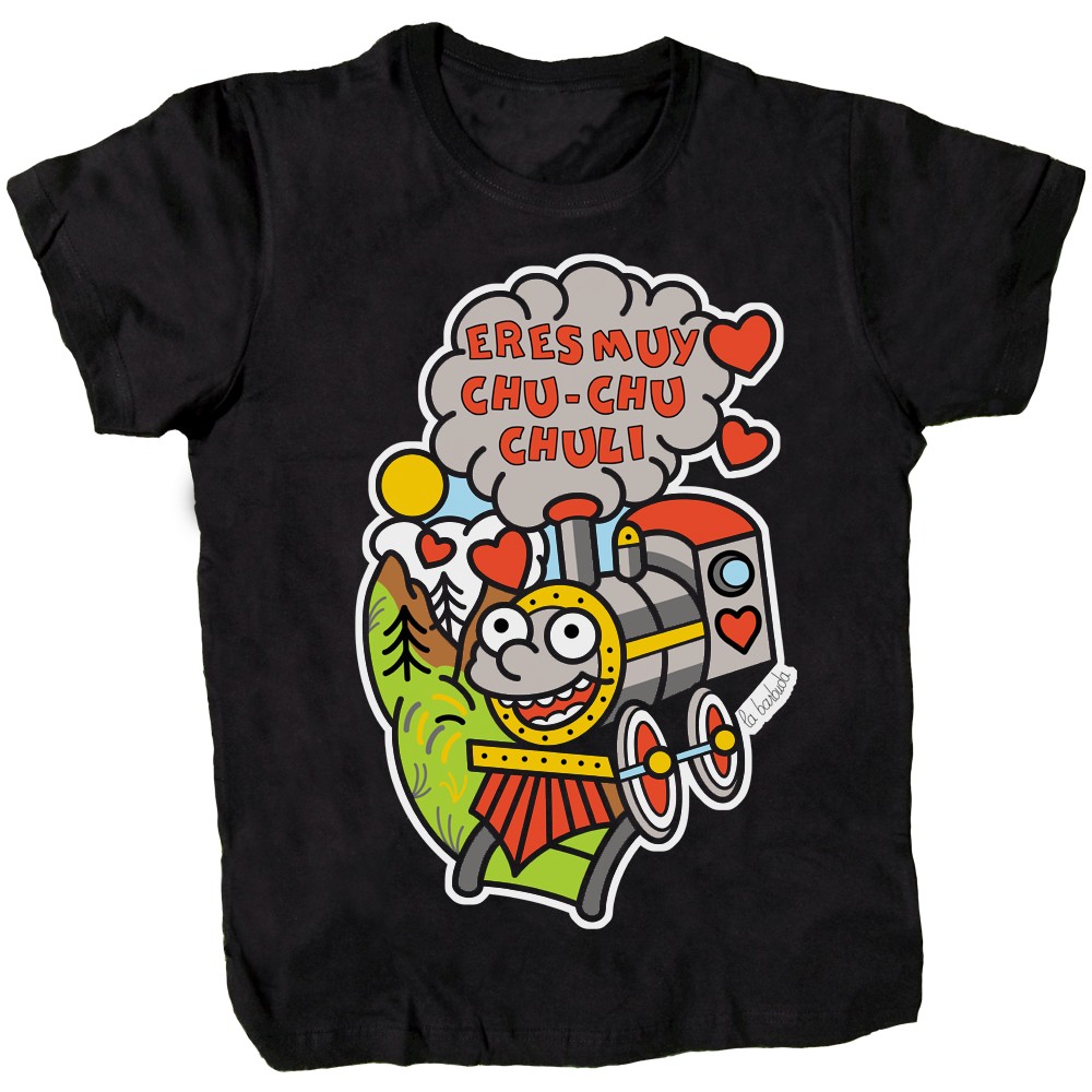 Camiseta negra Eres muy chu chu chuli tren