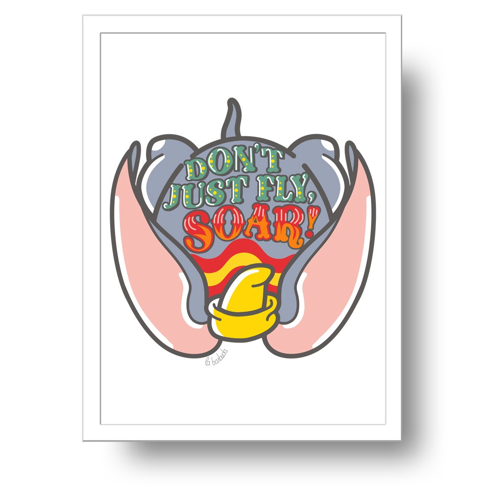 Lámina Don't Just Fly, Soar!