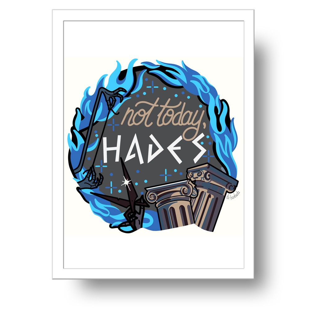 Lámina Not today, Hades