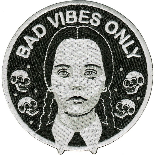 Parche Bad Vibes Only