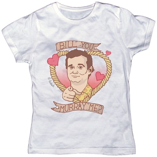 Camiseta Bill you Murray me