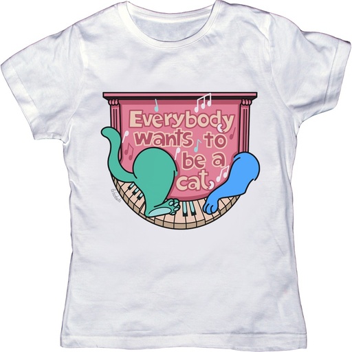 Camiseta blanca Everybody wants to be a cat