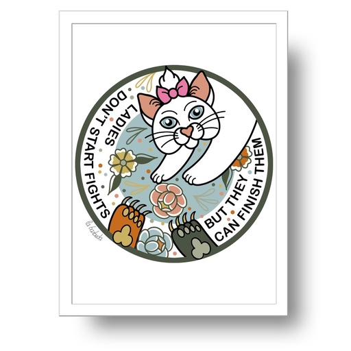 Lámina Ladies don't start fights